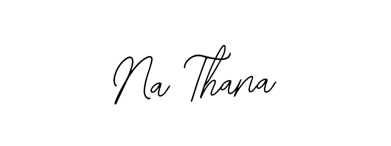 This is the best signature style for the Na Thana name. Also you like these signature font (Bearetta-2O07w). Mix name signature. Na Thana signature style 12 images and pictures png