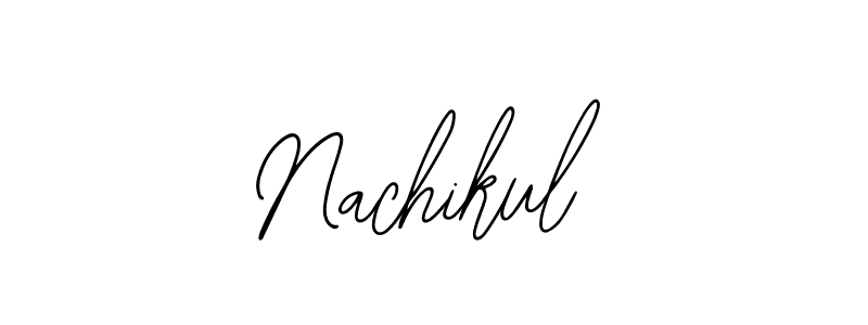 You should practise on your own different ways (Bearetta-2O07w) to write your name (Nachikul) in signature. don't let someone else do it for you. Nachikul signature style 12 images and pictures png