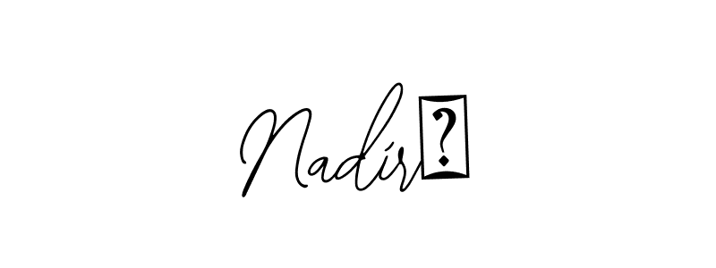 You should practise on your own different ways (Bearetta-2O07w) to write your name (Nadírı) in signature. don't let someone else do it for you. Nadírı signature style 12 images and pictures png