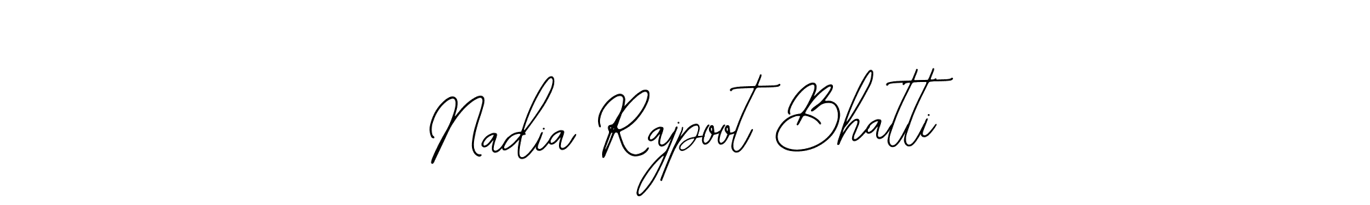 Make a short Nadia Rajpoot Bhatti signature style. Manage your documents anywhere anytime using Bearetta-2O07w. Create and add eSignatures, submit forms, share and send files easily. Nadia Rajpoot Bhatti signature style 12 images and pictures png