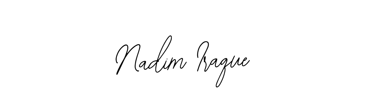 You should practise on your own different ways (Bearetta-2O07w) to write your name (Nadim Iraque) in signature. don't let someone else do it for you. Nadim Iraque signature style 12 images and pictures png