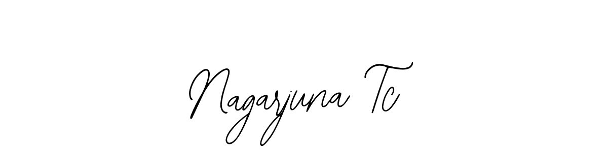 How to make Nagarjuna Tc signature? Bearetta-2O07w is a professional autograph style. Create handwritten signature for Nagarjuna Tc name. Nagarjuna Tc signature style 12 images and pictures png