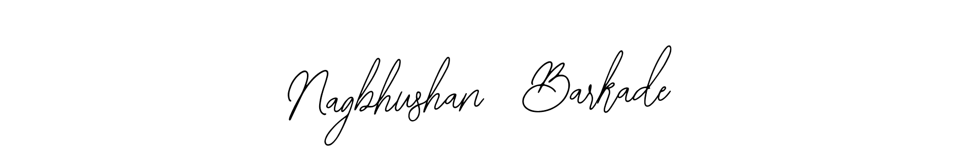 You should practise on your own different ways (Bearetta-2O07w) to write your name (Nagbhushan  Barkade) in signature. don't let someone else do it for you. Nagbhushan  Barkade signature style 12 images and pictures png