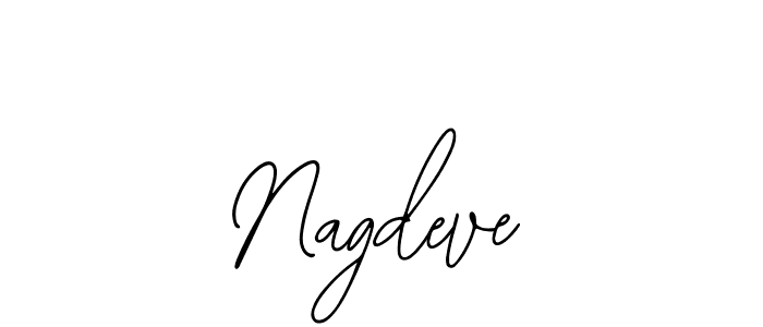 You should practise on your own different ways (Bearetta-2O07w) to write your name (Nagdeve) in signature. don't let someone else do it for you. Nagdeve signature style 12 images and pictures png