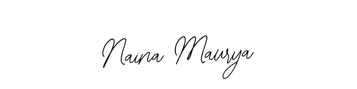 How to make Naina Maurya signature? Bearetta-2O07w is a professional autograph style. Create handwritten signature for Naina Maurya name. Naina Maurya signature style 12 images and pictures png