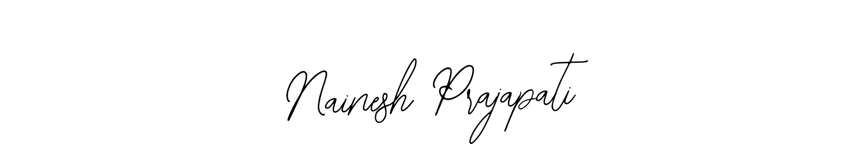 Also we have Nainesh Prajapati name is the best signature style. Create professional handwritten signature collection using Bearetta-2O07w autograph style. Nainesh Prajapati signature style 12 images and pictures png