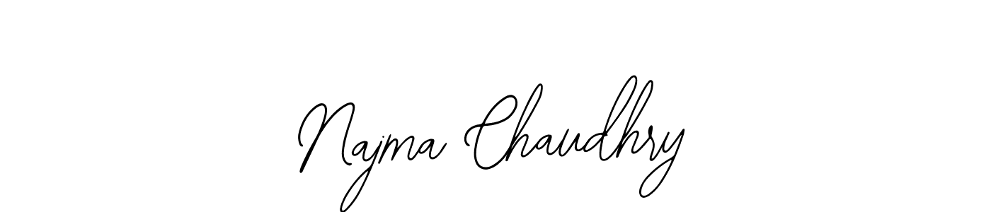 How to make Najma Chaudhry signature? Bearetta-2O07w is a professional autograph style. Create handwritten signature for Najma Chaudhry name. Najma Chaudhry signature style 12 images and pictures png