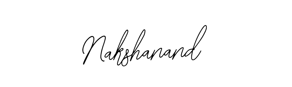 You should practise on your own different ways (Bearetta-2O07w) to write your name (Nakshanand) in signature. don't let someone else do it for you. Nakshanand signature style 12 images and pictures png