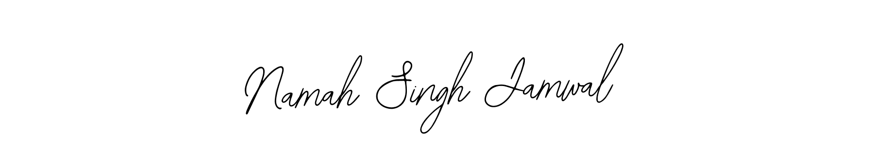 You should practise on your own different ways (Bearetta-2O07w) to write your name (Namah Singh Jamwal) in signature. don't let someone else do it for you. Namah Singh Jamwal signature style 12 images and pictures png