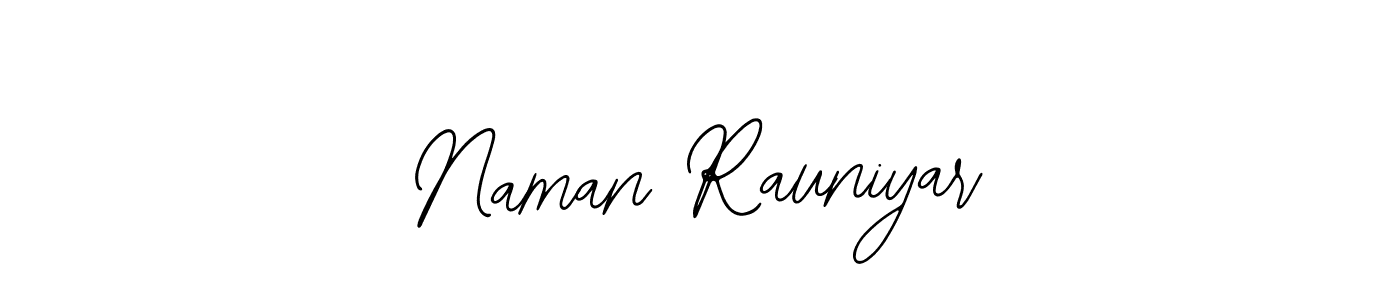 How to make Naman Rauniyar name signature. Use Bearetta-2O07w style for creating short signs online. This is the latest handwritten sign. Naman Rauniyar signature style 12 images and pictures png