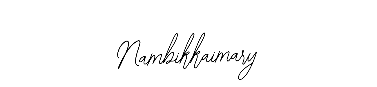 You should practise on your own different ways (Bearetta-2O07w) to write your name (Nambikkaimary) in signature. don't let someone else do it for you. Nambikkaimary signature style 12 images and pictures png