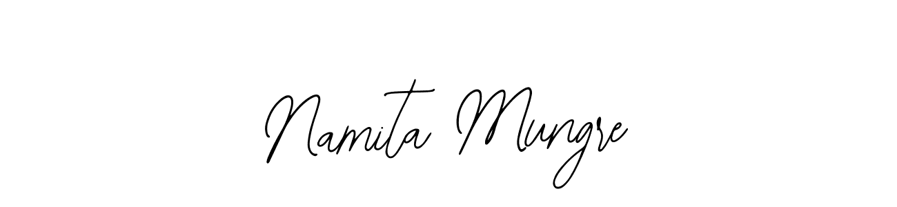 You should practise on your own different ways (Bearetta-2O07w) to write your name (Namita Mungre) in signature. don't let someone else do it for you. Namita Mungre signature style 12 images and pictures png