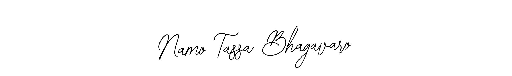 Namo Tassa Bhagavaro stylish signature style. Best Handwritten Sign (Bearetta-2O07w) for my name. Handwritten Signature Collection Ideas for my name Namo Tassa Bhagavaro. Namo Tassa Bhagavaro signature style 12 images and pictures png