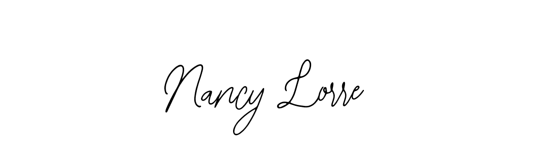 You should practise on your own different ways (Bearetta-2O07w) to write your name (Nancy Lorre) in signature. don't let someone else do it for you. Nancy Lorre signature style 12 images and pictures png