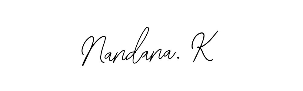 Once you've used our free online signature maker to create your best signature Bearetta-2O07w style, it's time to enjoy all of the benefits that Nandana. K name signing documents. Nandana. K signature style 12 images and pictures png