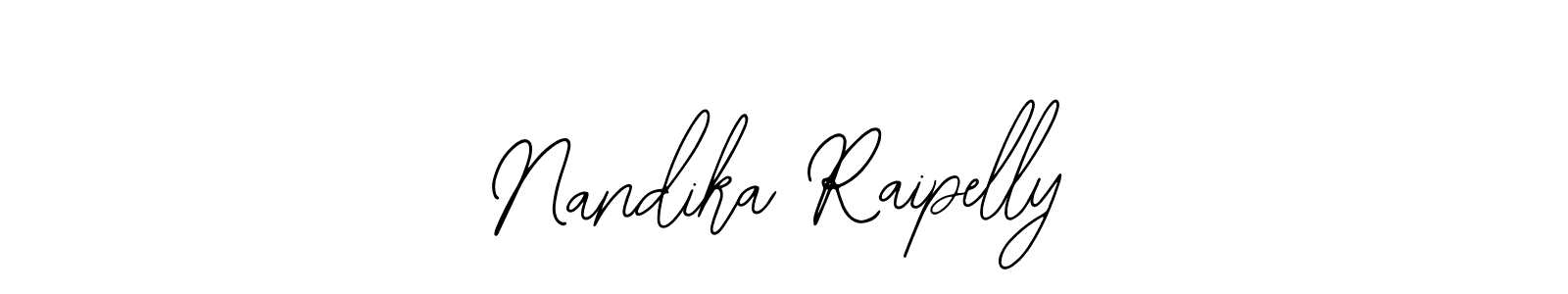 Nandika Raipelly stylish signature style. Best Handwritten Sign (Bearetta-2O07w) for my name. Handwritten Signature Collection Ideas for my name Nandika Raipelly. Nandika Raipelly signature style 12 images and pictures png