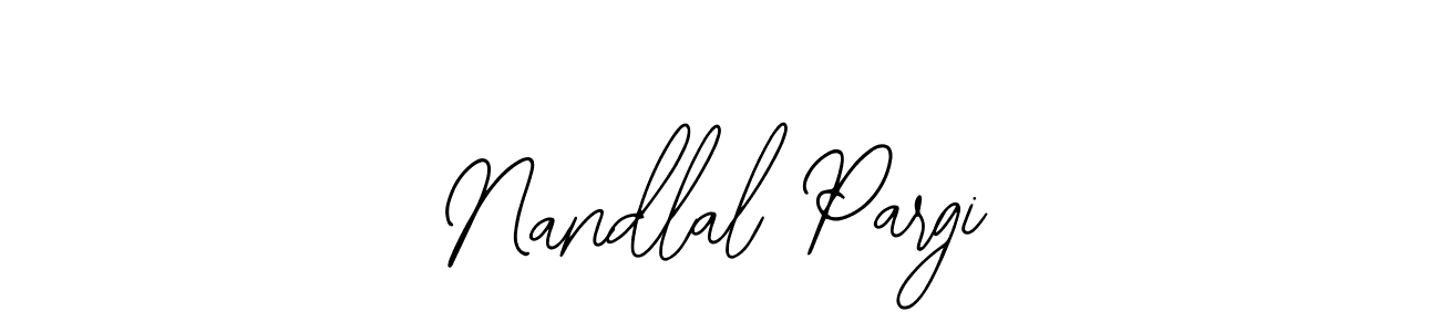 Once you've used our free online signature maker to create your best signature Bearetta-2O07w style, it's time to enjoy all of the benefits that Nandlal Pargi name signing documents. Nandlal Pargi signature style 12 images and pictures png