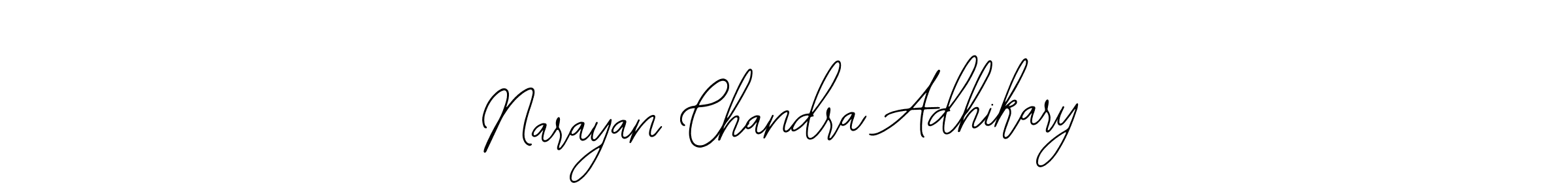 You should practise on your own different ways (Bearetta-2O07w) to write your name (Narayan Chandra Adhikary) in signature. don't let someone else do it for you. Narayan Chandra Adhikary signature style 12 images and pictures png