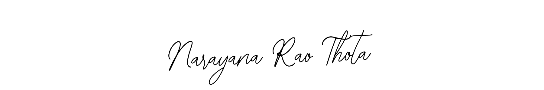 Use a signature maker to create a handwritten signature online. With this signature software, you can design (Bearetta-2O07w) your own signature for name Narayana Rao Thota. Narayana Rao Thota signature style 12 images and pictures png