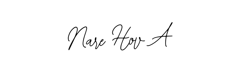 Also we have Nare Hov A name is the best signature style. Create professional handwritten signature collection using Bearetta-2O07w autograph style. Nare Hov A signature style 12 images and pictures png