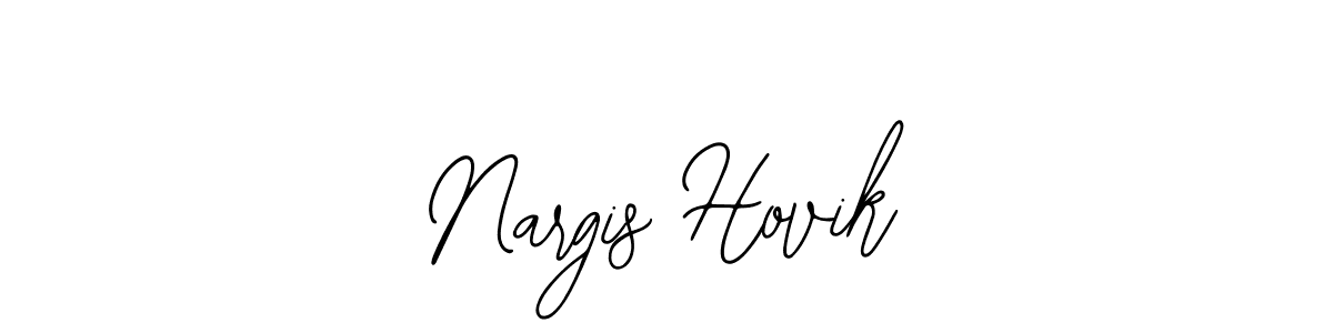 Also You can easily find your signature by using the search form. We will create Nargis Hovik name handwritten signature images for you free of cost using Bearetta-2O07w sign style. Nargis Hovik signature style 12 images and pictures png