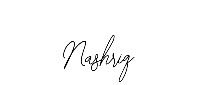 You should practise on your own different ways (Bearetta-2O07w) to write your name (Nashriq) in signature. don't let someone else do it for you. Nashriq signature style 12 images and pictures png