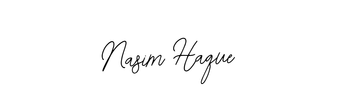 You should practise on your own different ways (Bearetta-2O07w) to write your name (Nasim Haque) in signature. don't let someone else do it for you. Nasim Haque signature style 12 images and pictures png