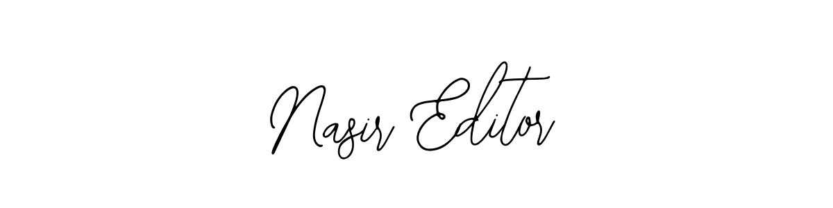 Make a beautiful signature design for name Nasir Editor. With this signature (Bearetta-2O07w) style, you can create a handwritten signature for free. Nasir Editor signature style 12 images and pictures png