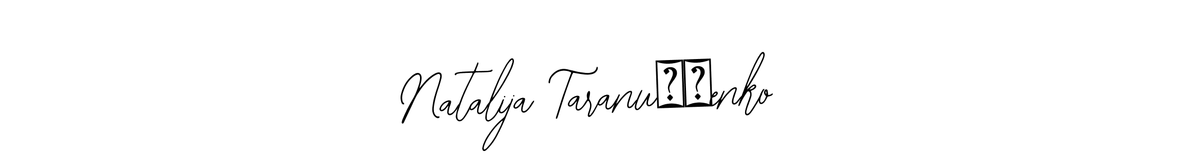 Use a signature maker to create a handwritten signature online. With this signature software, you can design (Bearetta-2O07w) your own signature for name Natalija Taranuščenko. Natalija Taranuščenko signature style 12 images and pictures png