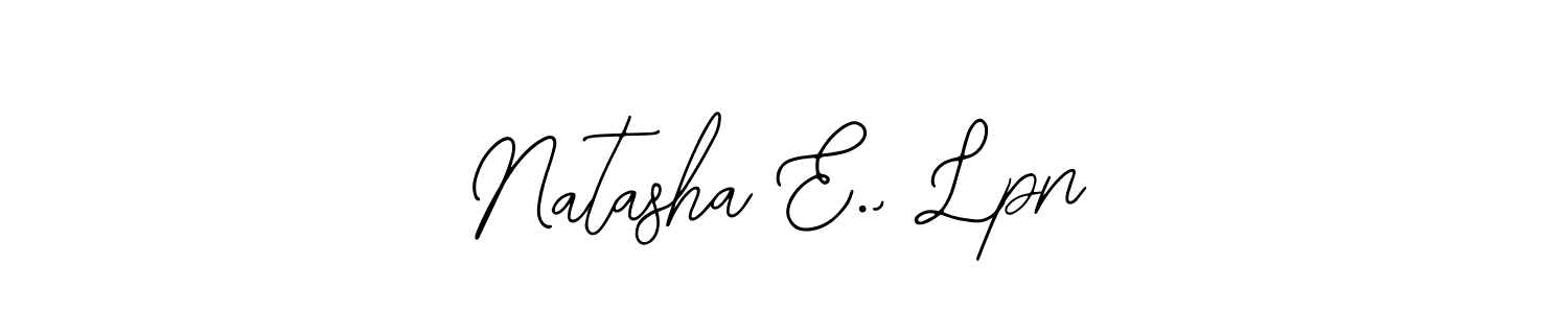 Similarly Bearetta-2O07w is the best handwritten signature design. Signature creator online .You can use it as an online autograph creator for name Natasha E., Lpn. Natasha E., Lpn signature style 12 images and pictures png