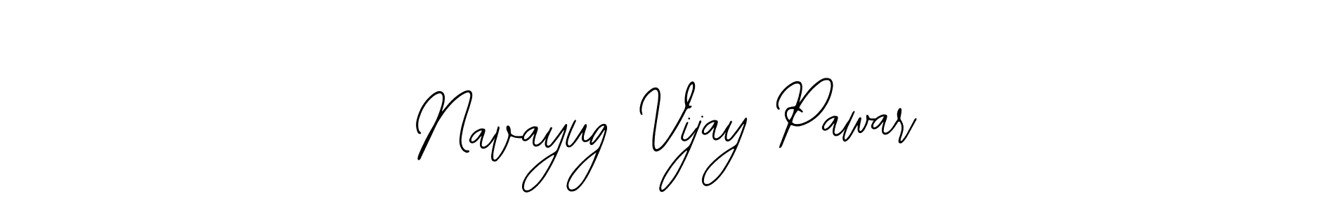 Also we have Navayug Vijay Pawar name is the best signature style. Create professional handwritten signature collection using Bearetta-2O07w autograph style. Navayug Vijay Pawar signature style 12 images and pictures png