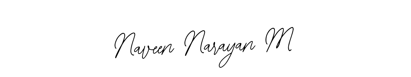 Create a beautiful signature design for name Naveen Narayan M. With this signature (Bearetta-2O07w) fonts, you can make a handwritten signature for free. Naveen Narayan M signature style 12 images and pictures png