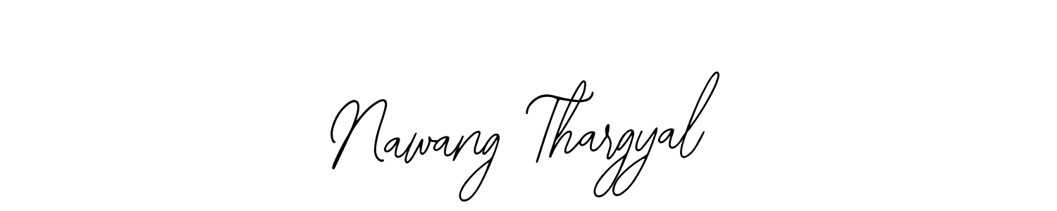 Create a beautiful signature design for name Nawang Thargyal. With this signature (Bearetta-2O07w) fonts, you can make a handwritten signature for free. Nawang Thargyal signature style 12 images and pictures png