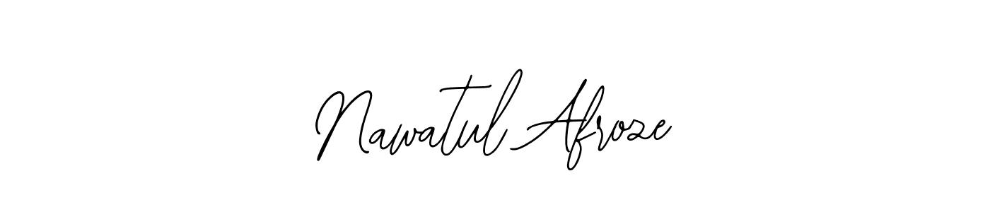 You should practise on your own different ways (Bearetta-2O07w) to write your name (Nawatul Afroze) in signature. don't let someone else do it for you. Nawatul Afroze signature style 12 images and pictures png