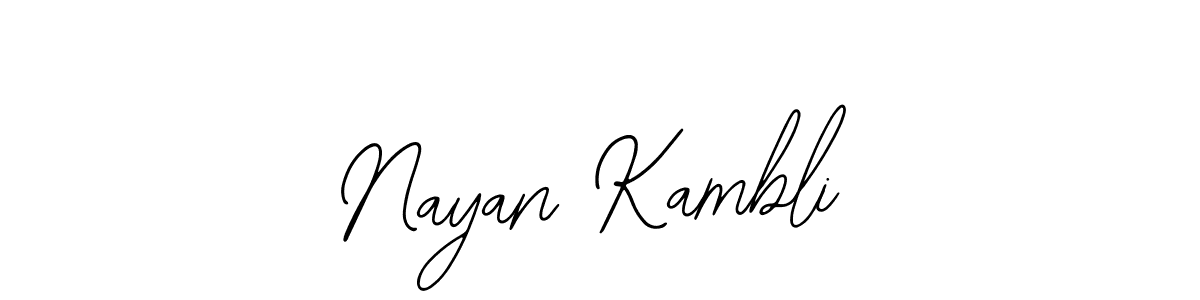 How to make Nayan Kambli name signature. Use Bearetta-2O07w style for creating short signs online. This is the latest handwritten sign. Nayan Kambli signature style 12 images and pictures png