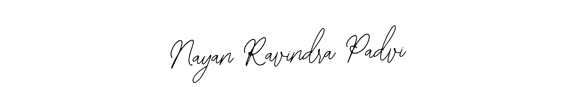 Design your own signature with our free online signature maker. With this signature software, you can create a handwritten (Bearetta-2O07w) signature for name Nayan Ravindra Padvi. Nayan Ravindra Padvi signature style 12 images and pictures png