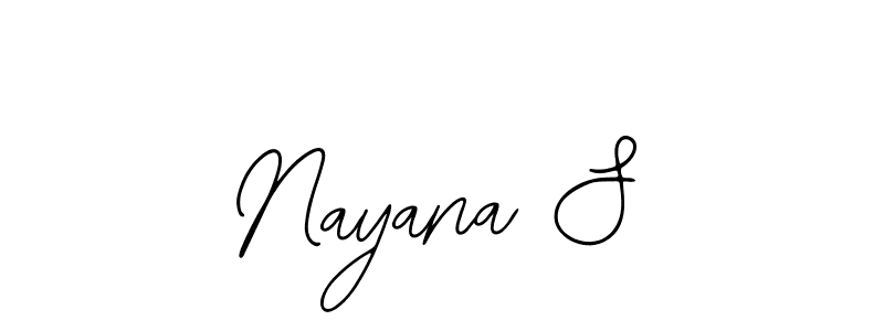 You should practise on your own different ways (Bearetta-2O07w) to write your name (Nayana S) in signature. don't let someone else do it for you. Nayana S signature style 12 images and pictures png