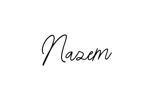 Design your own signature with our free online signature maker. With this signature software, you can create a handwritten (Bearetta-2O07w) signature for name Nazem. Nazem signature style 12 images and pictures png