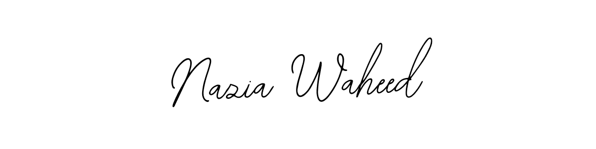 You should practise on your own different ways (Bearetta-2O07w) to write your name (Nazia Waheed) in signature. don't let someone else do it for you. Nazia Waheed signature style 12 images and pictures png