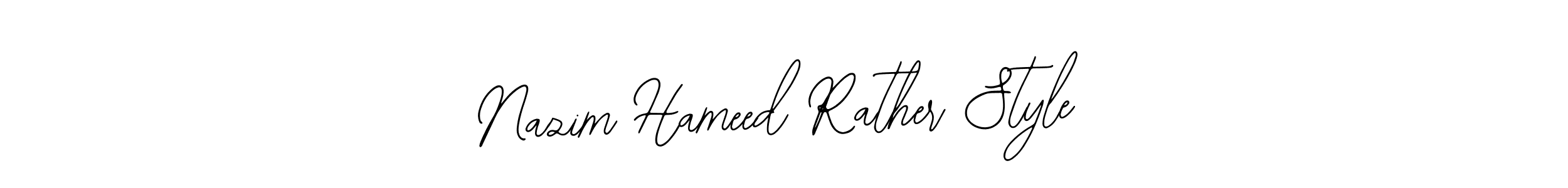 It looks lik you need a new signature style for name Nazim Hameed Rather Style. Design unique handwritten (Bearetta-2O07w) signature with our free signature maker in just a few clicks. Nazim Hameed Rather Style signature style 12 images and pictures png