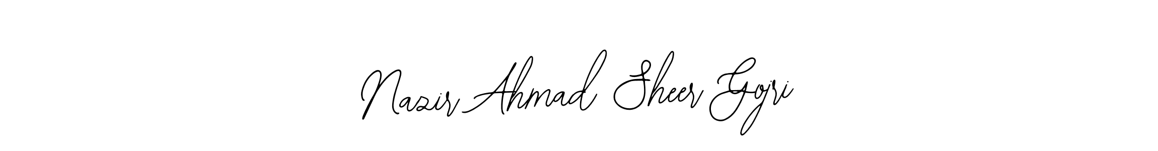 Also You can easily find your signature by using the search form. We will create Nazir Ahmad Sheer Gojri name handwritten signature images for you free of cost using Bearetta-2O07w sign style. Nazir Ahmad Sheer Gojri signature style 12 images and pictures png