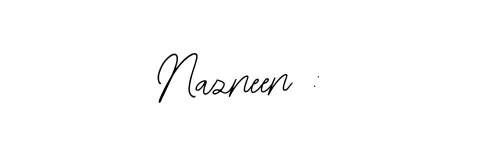 Use a signature maker to create a handwritten signature online. With this signature software, you can design (Bearetta-2O07w) your own signature for name Nazneen : . Nazneen :  signature style 12 images and pictures png