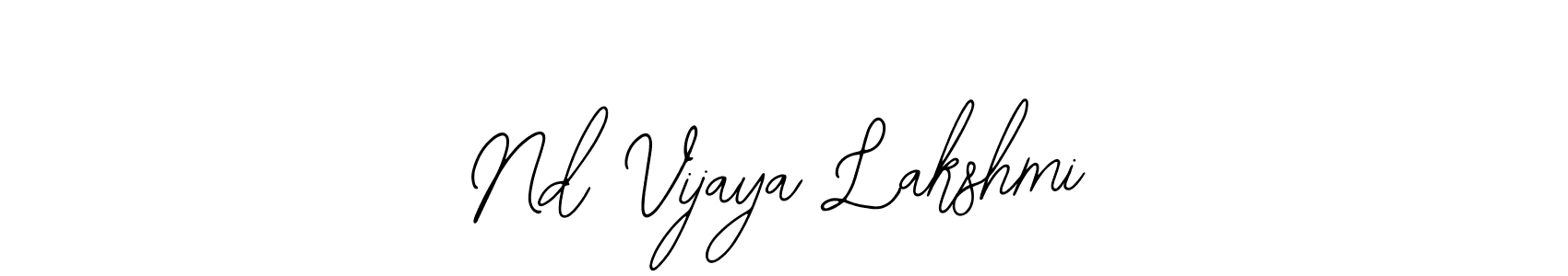 Make a short Nd Vijaya Lakshmi signature style. Manage your documents anywhere anytime using Bearetta-2O07w. Create and add eSignatures, submit forms, share and send files easily. Nd Vijaya Lakshmi signature style 12 images and pictures png