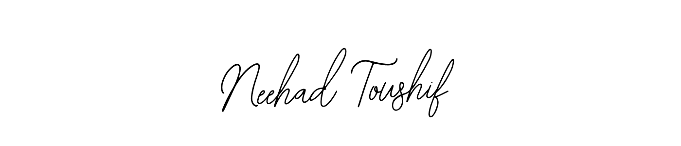 Make a beautiful signature design for name Neehad Toushif. With this signature (Bearetta-2O07w) style, you can create a handwritten signature for free. Neehad Toushif signature style 12 images and pictures png