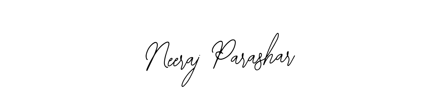 Also You can easily find your signature by using the search form. We will create Neeraj Parashar name handwritten signature images for you free of cost using Bearetta-2O07w sign style. Neeraj Parashar signature style 12 images and pictures png