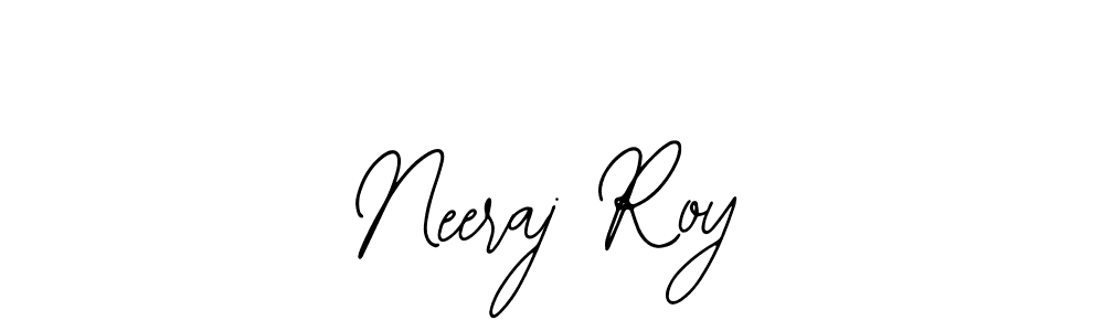 You should practise on your own different ways (Bearetta-2O07w) to write your name (Neeraj Roy) in signature. don't let someone else do it for you. Neeraj Roy signature style 12 images and pictures png