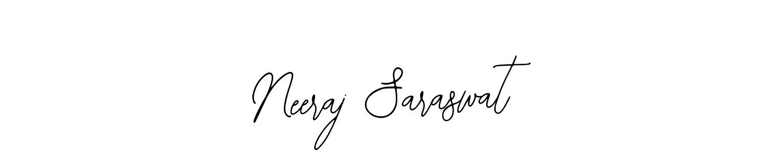 How to make Neeraj Saraswat signature? Bearetta-2O07w is a professional autograph style. Create handwritten signature for Neeraj Saraswat name. Neeraj Saraswat signature style 12 images and pictures png