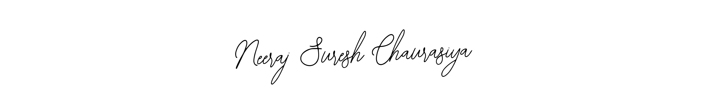 Neeraj Suresh Chaurasiya stylish signature style. Best Handwritten Sign (Bearetta-2O07w) for my name. Handwritten Signature Collection Ideas for my name Neeraj Suresh Chaurasiya. Neeraj Suresh Chaurasiya signature style 12 images and pictures png