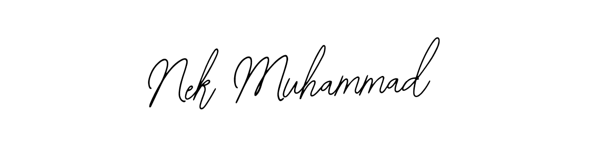 Similarly Bearetta-2O07w is the best handwritten signature design. Signature creator online .You can use it as an online autograph creator for name Nek Muhammad. Nek Muhammad signature style 12 images and pictures png