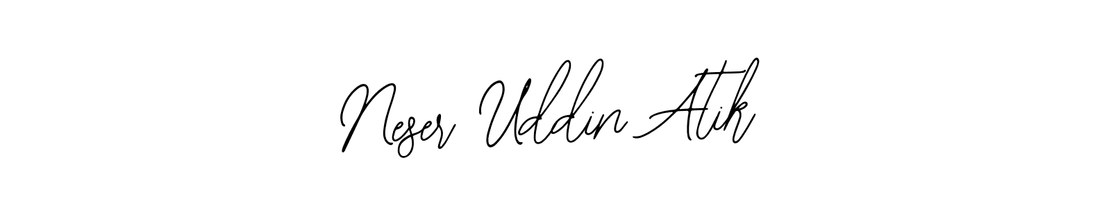 Similarly Bearetta-2O07w is the best handwritten signature design. Signature creator online .You can use it as an online autograph creator for name Neser Uddin Atik. Neser Uddin Atik signature style 12 images and pictures png